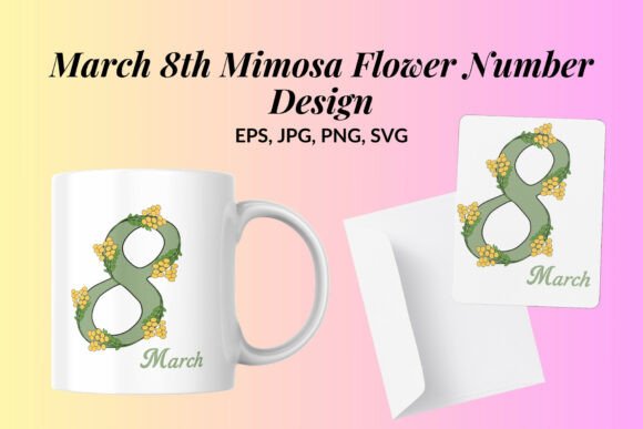 March 8th Mimosa Flower Number Design Review