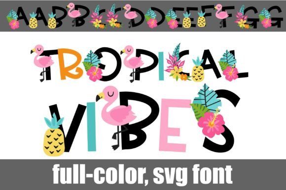 Tropical Vibes Color - A Vibrant Font for Digital and Print Products